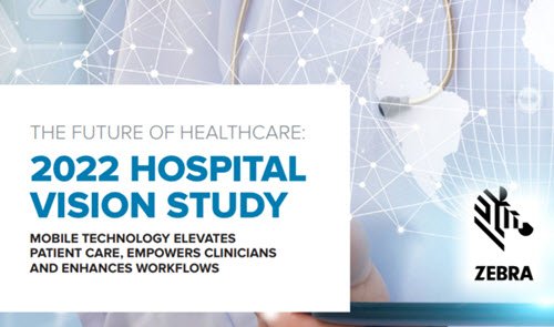 MedGizmo's tweet photo. #ZebraEMEA: The #Future of #Healthcare: 2022 #Hospital Vision Study .pdf https://t.co/UsTcUaQIEB #digitalhealth #medtech #digitalmed #HealthTech #HealthIT https://t.co/GXs5VWAYLV
