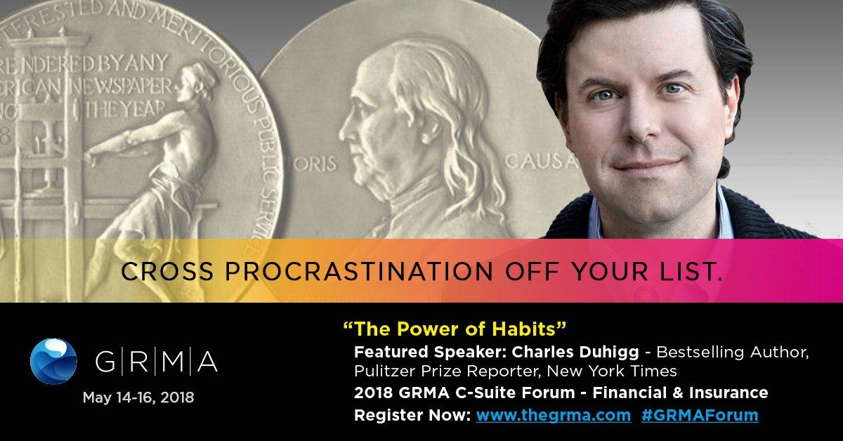 BrianBeitler's tweet photo. Turn your to-do list into a to-done list. Make it a priority to hear productivity and habit guru, Charles Duhigg's tactics to streamline your strategic management from the top down. 
Register Now: https://t.co/af0CHUsxht  #GRMAForum https://t.co/QWEhMydUtw