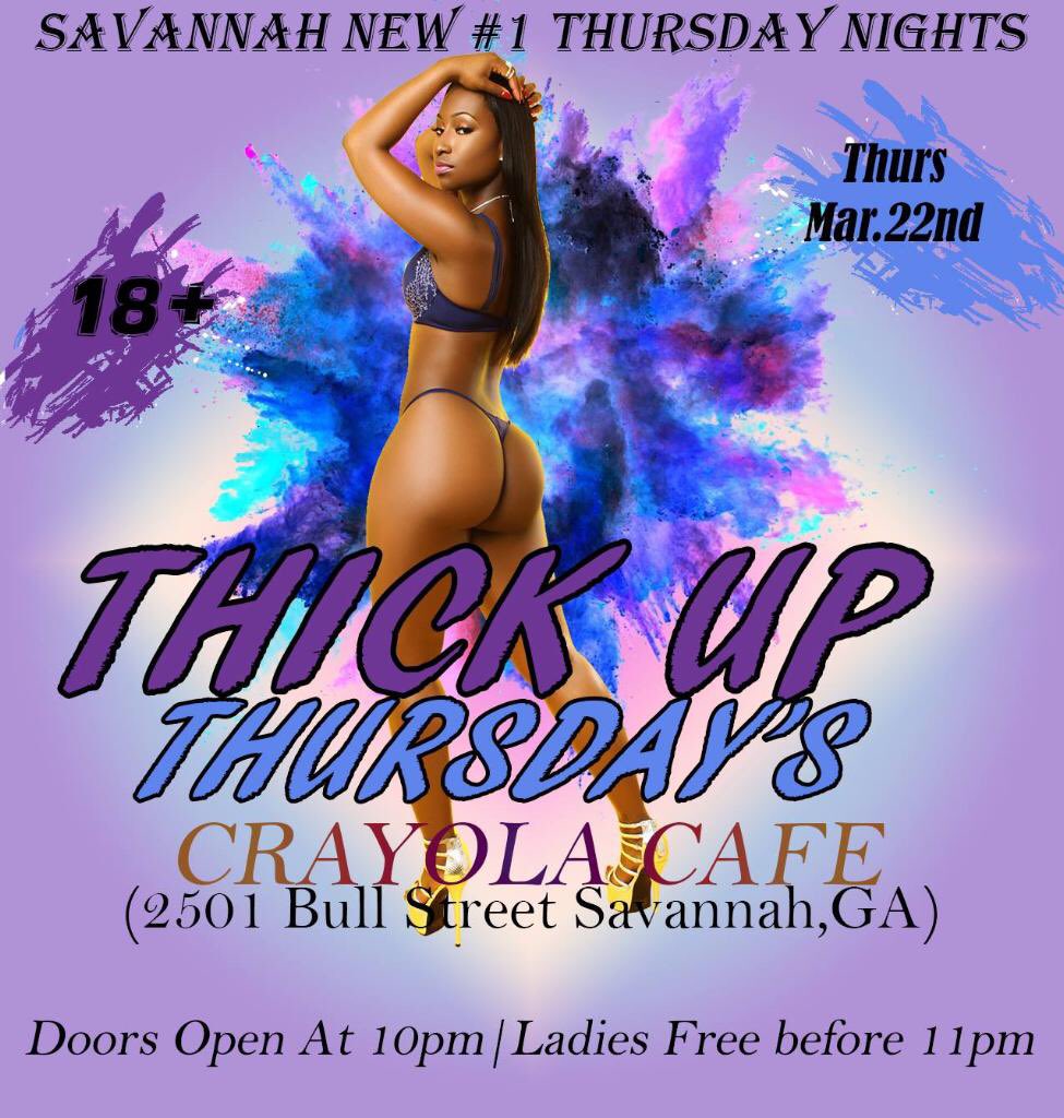 NeverScaredEnt's tweet photo. TONIGHT ‼️
WEEKENDS START ON THURSDAYS AGAIN🔥
THICK UP THURSDAYS❗️👀🍑
ALL NEW THURSDAY NIGHTS💥
@ THE CRAYOLA CAFE |
DOORS OPEN AT 10 | LADIES FREE TILL 11👯♀️
SOUNDS BY : @SavDjHighLyfe_ @kcuton_ @BlessGangDbo 🎧 #NeverScaredEnt IS BACK ❗️#SSU #SSU21 https://t.co/BMl74uBWDQ