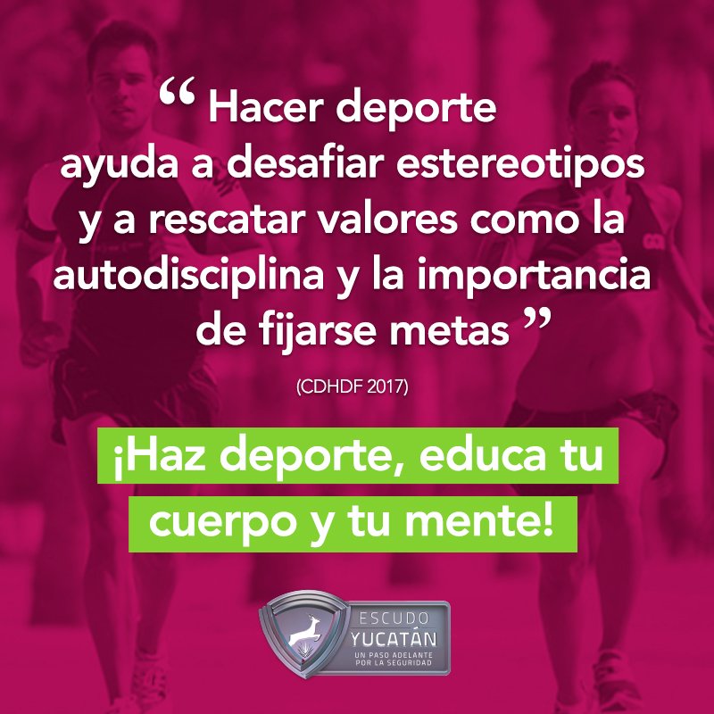 EscudoYucatan's tweet photo. Cuando practicamos deporte aprendemos lo que significa luchar por alcanzar nuestros objetivos. https://t.co/Sb1T3Ca2uv