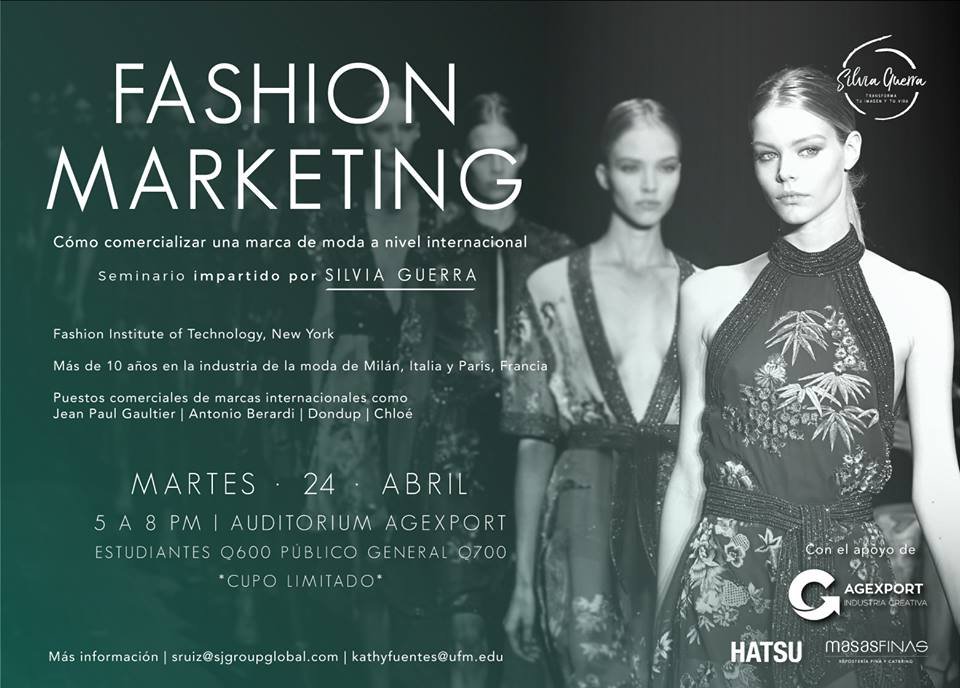 agexport_EN's tweet photo. Les invitamos a participar en el Seminario sobre Fashion Marketing impartido por Silvia Guerra el próximo 24 de abril. Para mayor información e inscripción consulta el siguiente flyer.
#FashionMarketing #ModaGT #GuateModa #ExportaTuTalento #HacerdeGuatemalaunpaísExportador https://t.co/NvchCdiUtg