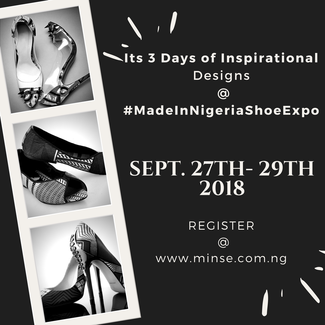 Shoe_Expo2016's tweet photo. Never miss an opportunity to stand out in your industry. Get an #exhibition space today @ #MadeInNigeriaShoeExpo #MINSE2018 https://t.co/nmCoKwyM6Z