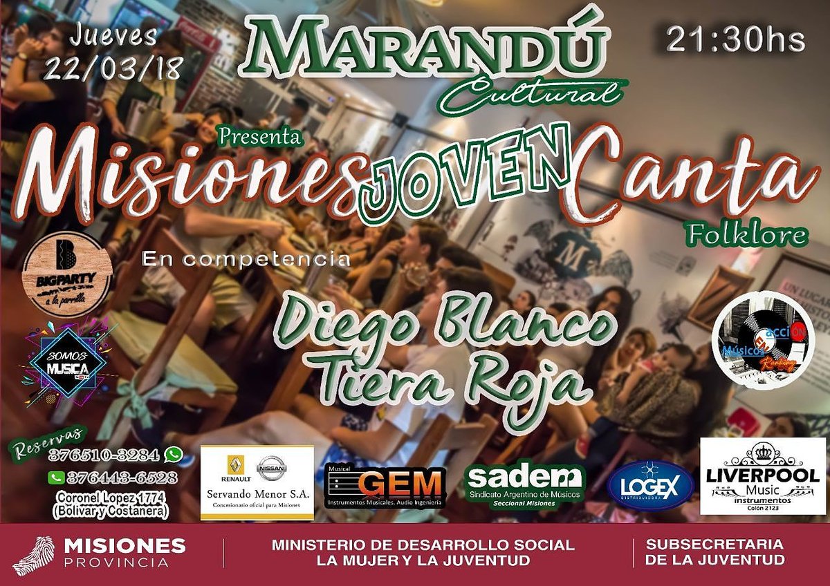 JuvMisioSub's tweet photo. #MisionesJovenCanta🗣🎤 presenta esta noche a #DiegoBlanco y #TierraColorada, le darán el mejor #Folklore a la pista de #MarandúBar desde las 21.30 horas...
¡Vení y disfrutá de descuentos exclusivos para vos y tus amigos! https://t.co/UWGW20qNY9