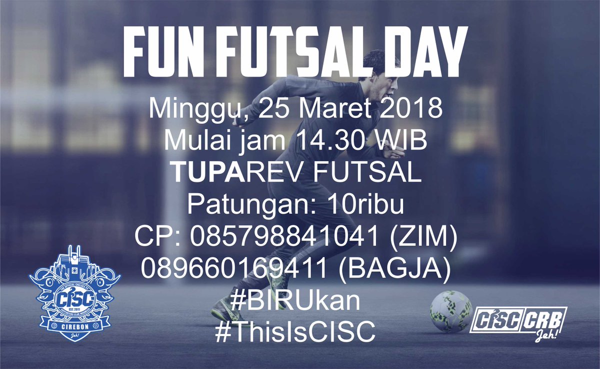 CISCcirebon's tweet photo. #FunFutsalDay #Chelsea | Minggu, 14.30 wib | TUPAREV Futsal (lap. 2) | Patungan: 10 ribu | Yuk #BIRUkan https://t.co/9PFoeIgp3B