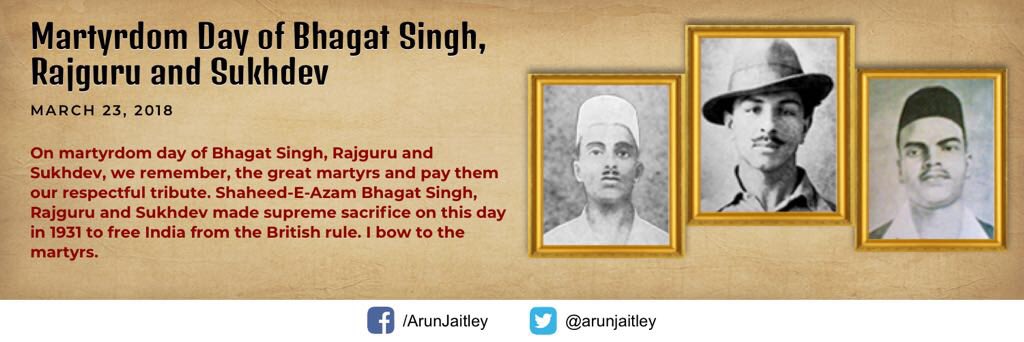 arunjaitley's tweet photo. Tributes to #BhagatSingh #RajGuru &amp; #Sukhdev on their martyrdom day https://t.co/THre0u7tvr