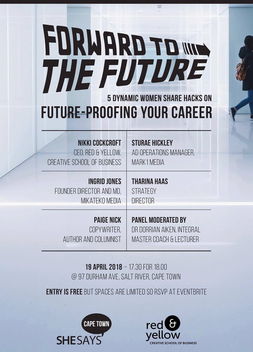 Really looking forward to this panel discussion on future-proofing your career, with these power women: Nikki Cockroft, Sturae Hickley, Ingrid Irma Jones, Tharina Haas and Dorrian Aiken, coming up in April. Entrance is free, but tickets are limited.