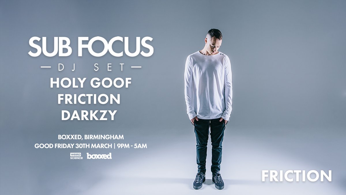 BoxxedDigbeth's tweet image. 1 Week to go!! We're so excited for @friction to play at @BoxxedDigbeth on Good Friday. It's going to be a mad one 🔥🔥

Third Release - ONLY 100 REMAIN
skiddle.com/e/13096559
