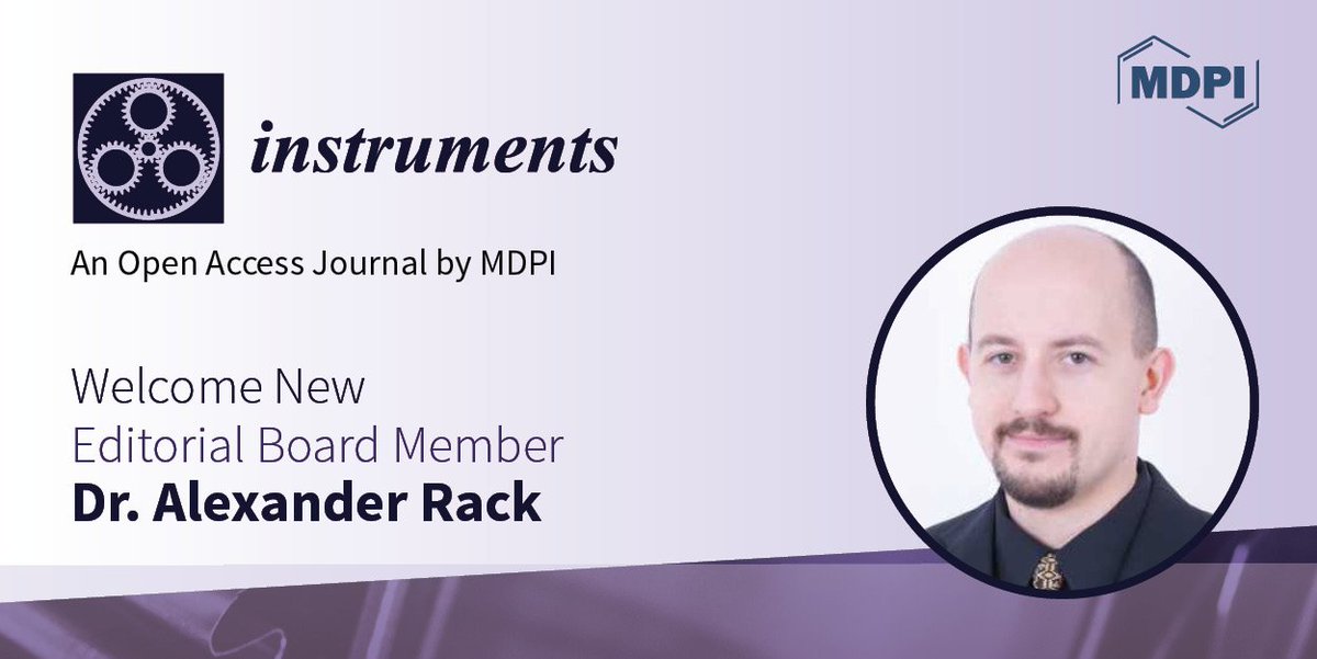 InstrumentsMDPI's tweet photo. #InstrumentsMDPI Welcome new Editorial Board Member Dr. Alexander Rack ! https://t.co/enDCCgD382