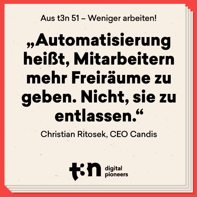 t3n's tweet photo. Welche neuen Perspektiven der bevorstehende große digitale Umbruch in unserer Gesellschaftsordnung hervorbringen wird, erfährst du in der neuen t3n 51 - Weniger arbeiten!: https://t.co/MozFQYOBWx https://t.co/qHx46Eet4f