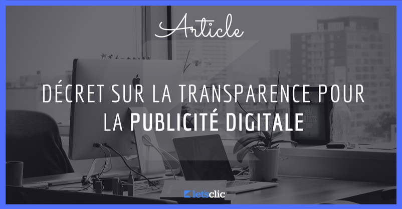 lets_clic's tweet photo. Découvrez l'article de notre experte #AdWords Aurélie sur la transparence de la publicité digitale : https://t.co/xXltmPQ5E3 https://t.co/PMVlPyqEPV