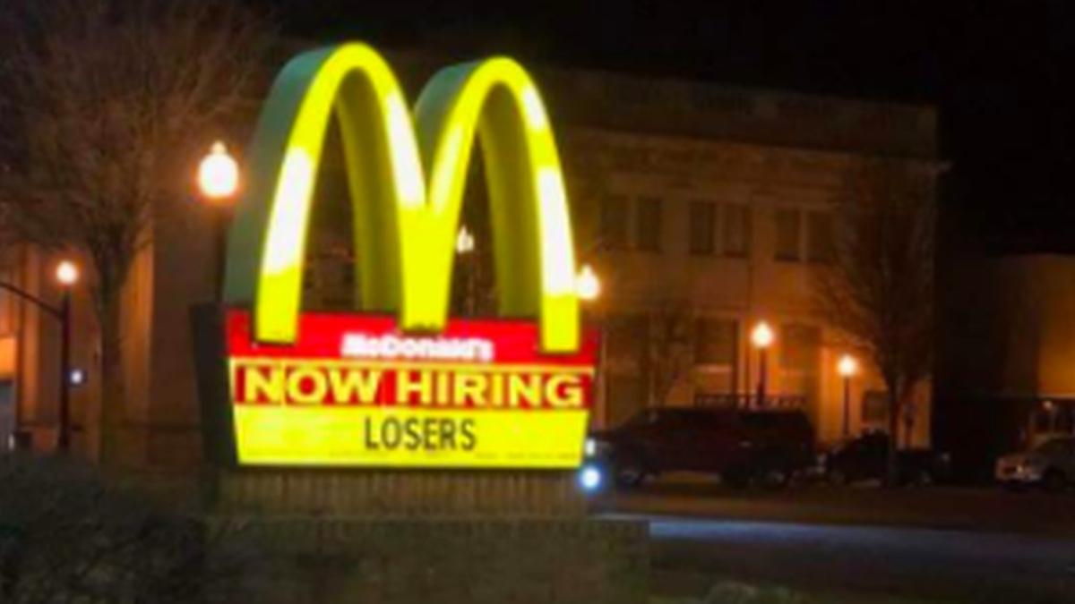 MUNCHIES UK on Twitter "Hijacked Sign Says Ohio McDonald's Is 'Now Hiring Losers' https//t.co