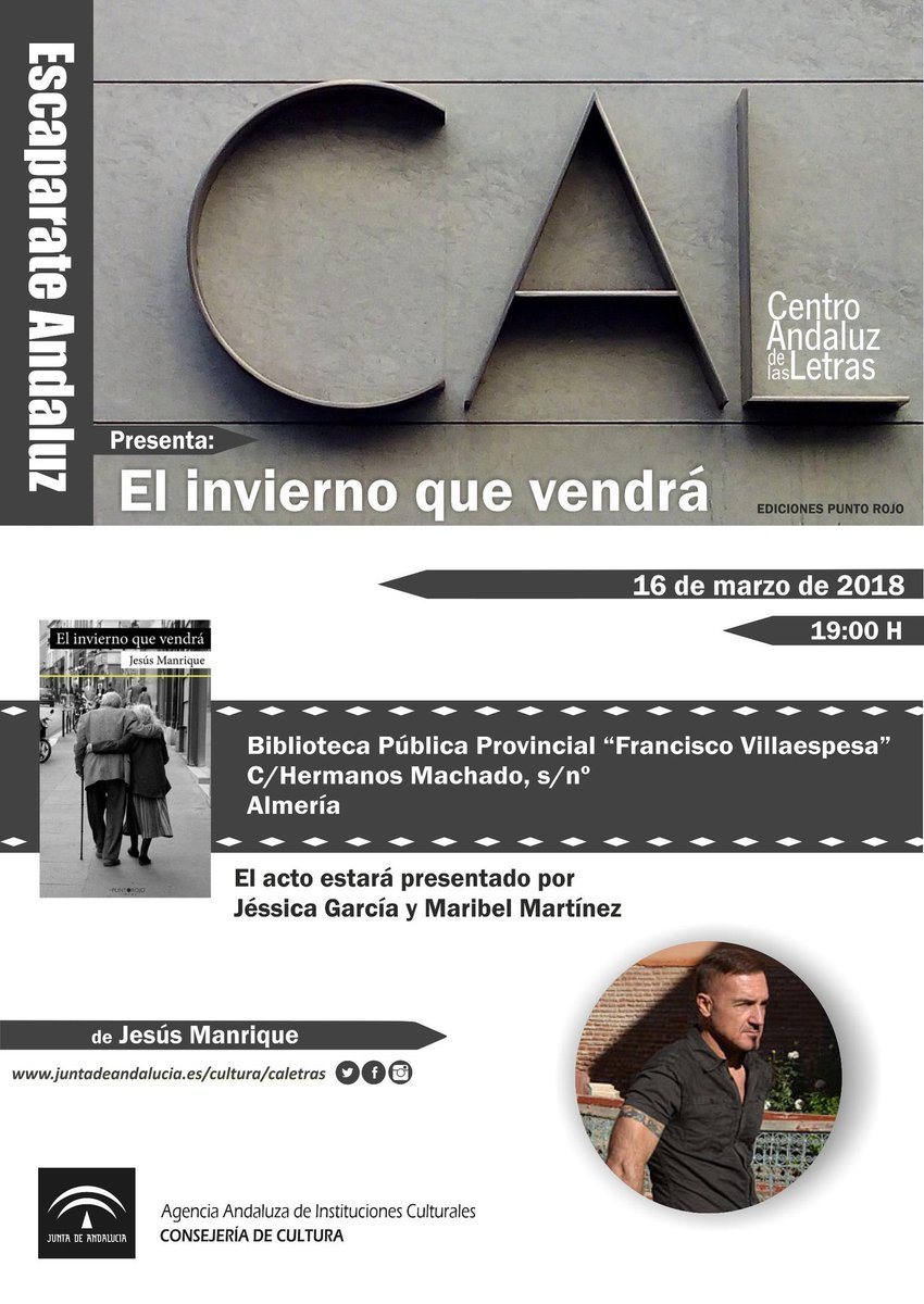 Jessica__gm's tweet image. El próximo #viernes 16 de marzo estaré #presentando a Jesús Manrique y su "El invierno que vendrá" en la #bibliotecavillaespesa de #Almería.
Entrada libre