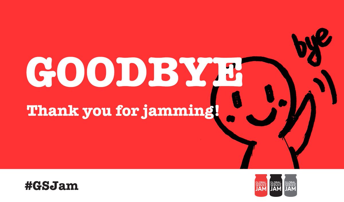 وداعا! ವಿದಾಯ! Goodbye! Thanks for jamming! #GSJam