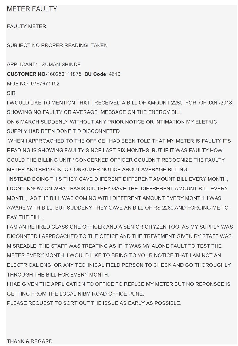 SumanRtd's tweet photo. @se_cccc METER FAULTY
FAULTY METER.

SUBJECT-NO PROPER READING  TAKEN 

APPLICANT: - SUMAN SHINDE
CUSTOMER NO-160250111875  BU Code: 4610
MOB NO -9767671152
SIR
I WOULD LIKE TO MENTION THAT I RECEIVED A BILL OF AMOUNT 2280  FOR  OF JAN -2018. SHOWING NO FAULTY OR AVERAGE https://t.co/jcDi0hirlg
