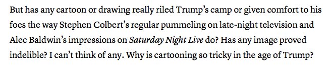 AnnTelnaes's tweet image. Lots of information about editorial cartoons in this Sarah Boxer piece but the answer to her question below is pretty simple: Because Trump doesn't read. He watches television. theatlantic.com/magazine/archi…