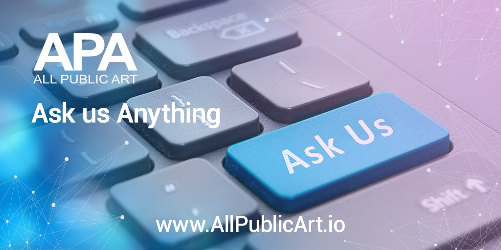 allpublicart's tweet photo. If you’d like to ask us any questions that can’t be found in our FAQ [https://t.co/V7YsKlKTkf] don’t hesitate to send us a message on our Website [https://t.co/G0pKFbmqDq] or through Twitter! #APAtoken https://t.co/QjSLZboZoE