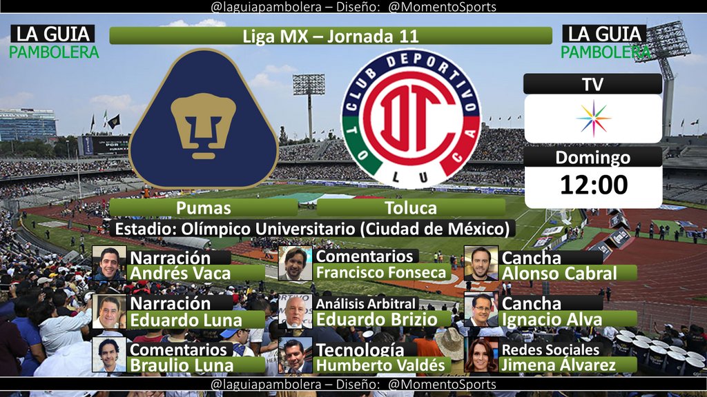 laguiapambolera's tweet photo. HOY: #LigaMX #QueTDefine @PumasMX @TolucaFC por @Canal_Estrellas con @Andres_Vaca_ @laloeluna @ruco11 @kikinfg @lalobrizio @BETO_VALDES @Alonso_Cabral @nachoalva y @Jimena_Alvarez (11:45hrs) https://t.co/rHu0X4GvNq