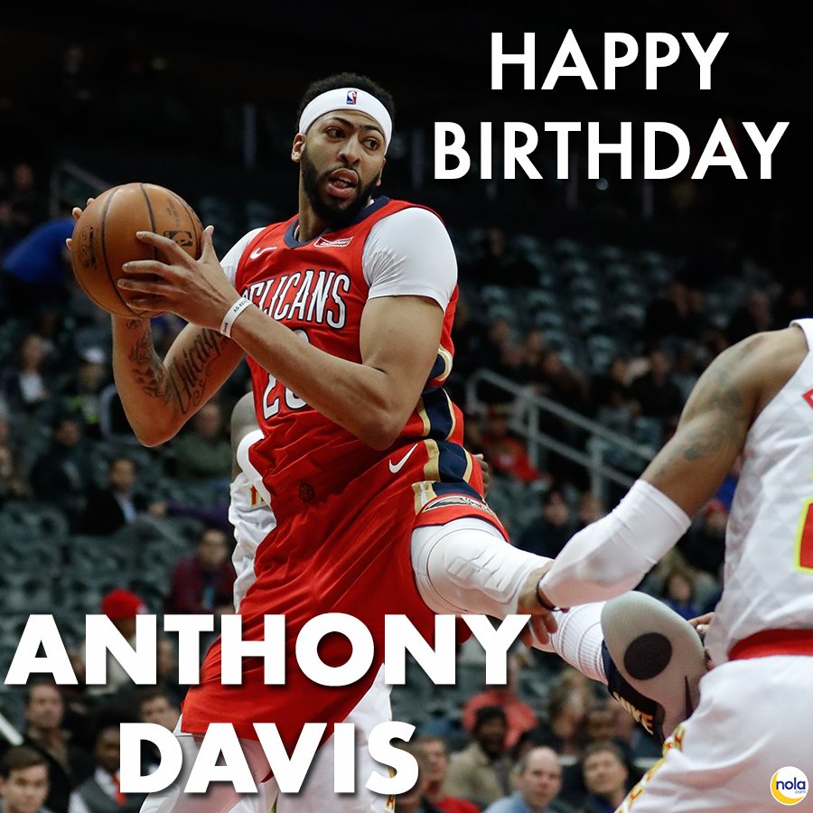 Lets wish All-Star and GOAT Anthony Davis a very Happy Birthday! 