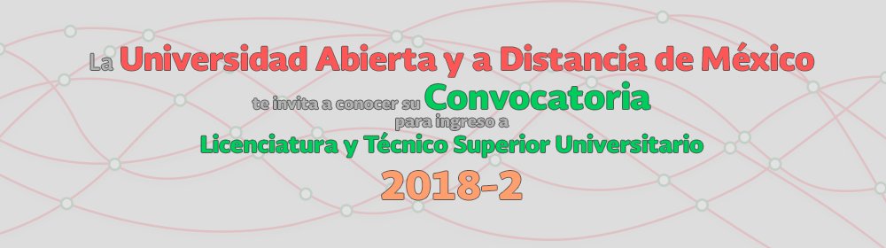 La Universidad Abierta y a Distancia de México te invita a conocer su  Convocatoria para ingreso a Licenciatura y Técnico Superior Universitario 2018-2 (modalidad no escolarizada, abierta y a distancia) / Cierre de registro: 25 de marzo / Entra a unadmexico.mx/portal3/index.…