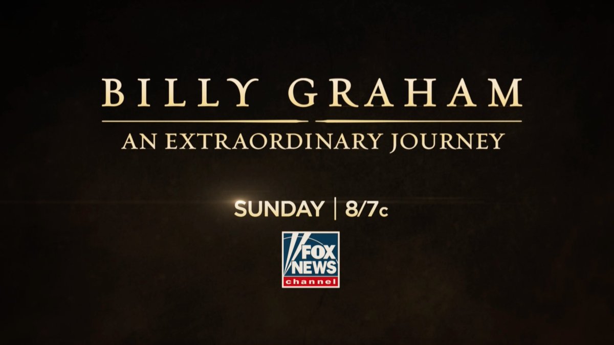 Don’t forget <a href="/FoxNews/">Fox News</a> will be airing “Billy Graham: An Extraordinary Journey” tonight at 8!