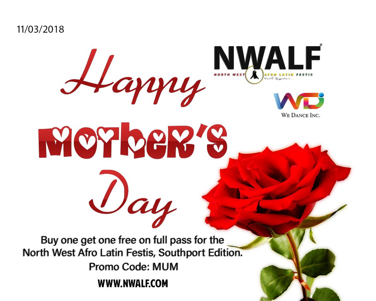 wedanceinc's tweet photo. Happy Mother's Day! 💕🌹🌹💕
Buy one get one free on full pass for the
North West Afro Latin Festis, Southport Edition. https://t.co/uRZOfKcSkI https://t.co/LWjVs7h20X