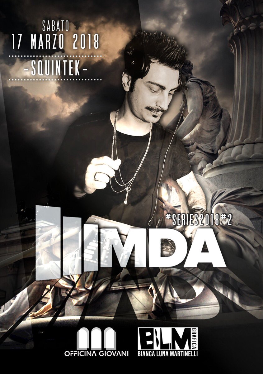squintek's tweet photo. Live: Saturday 17/03/18 At officinagiovani For #Mda Whit @fabioMc #Gabrion #Nine 😎 https://t.co/9wjyb0WiJr