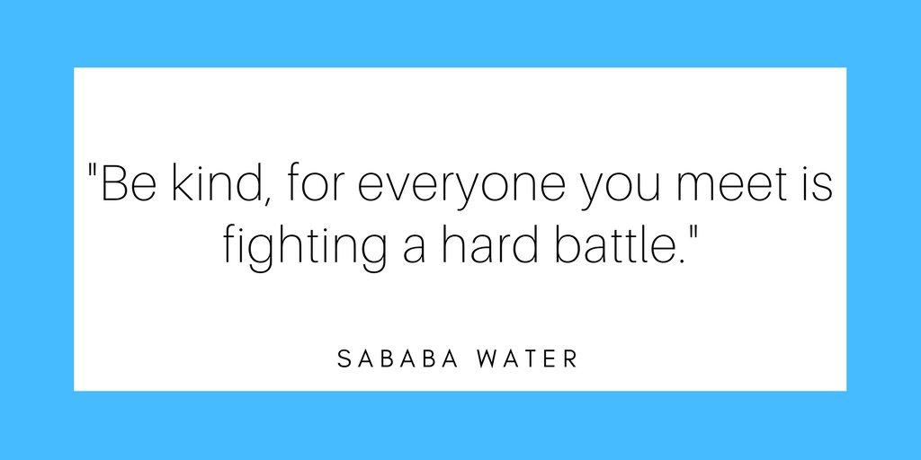 sababawater's tweet photo. Be kind. 💟 
#kindness #motivational #sababawater #childhoodhunger https://t.co/9EsqysLwtr