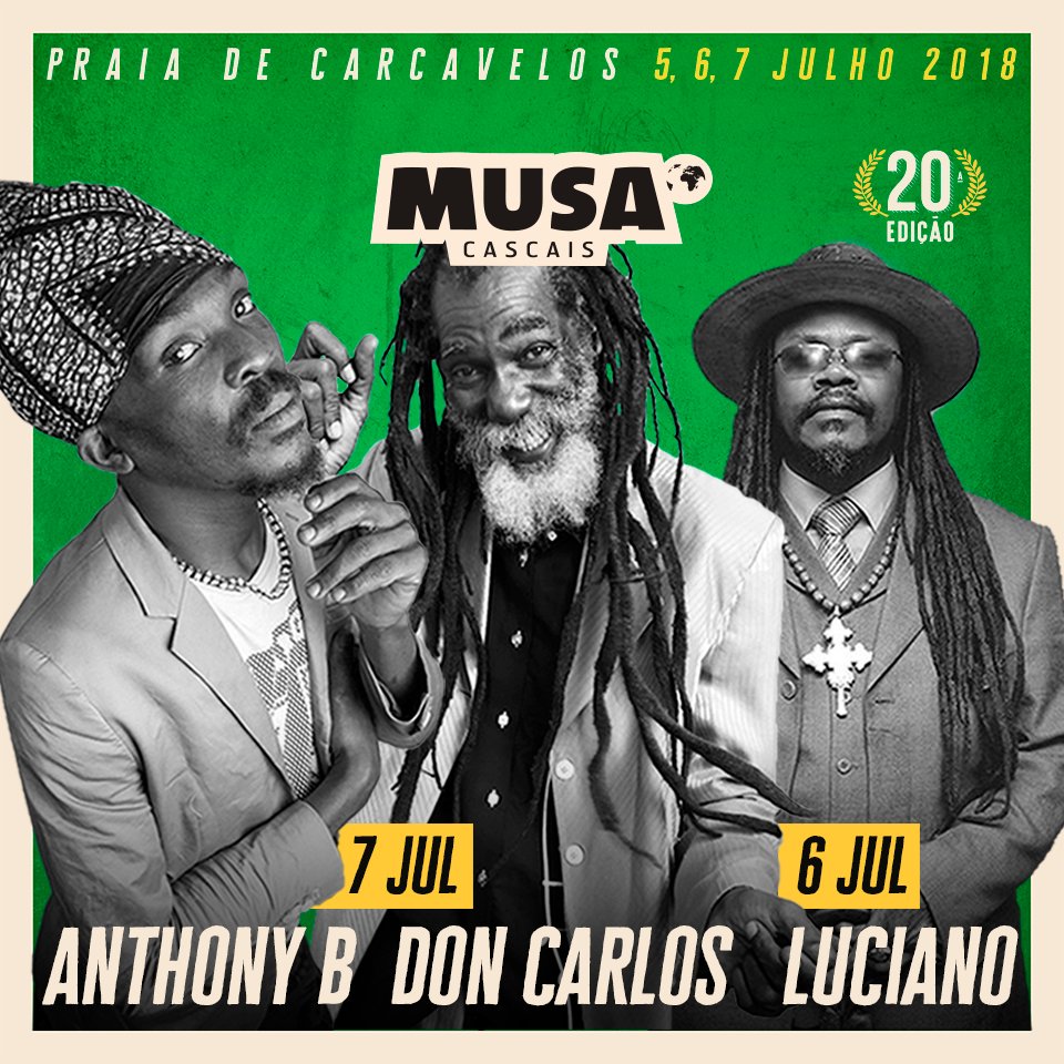 festivalmusa's tweet photo. CONFIRMAÇÃO: ANTHONY B, DON CARLOS e LUCIANO são as primeiras confirmações de uma edição que vai ser histórica e não vais querer perder! 
Pré-venda exclusiva Fnac até 25 de Março com preço especial 🔥😎👊

#SummerIsComing #WeAreTogether #MUSAcascais #20thEdition https://t.co/vGxYqGYW7f