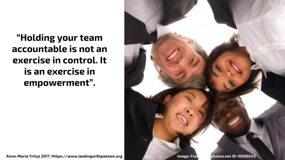 "Holding your team accountable is not an exercise in control. It is an exercise in empowerment". bit.ly/TEAMWORK888 #education
#learning #leadership