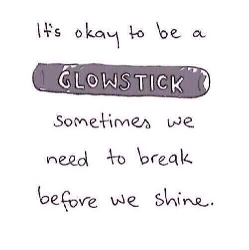 CreateTheRipple's tweet photo. It’s ok to be a glow stick ..... #positivity #belief #hope https://t.co/COP0eL1prY