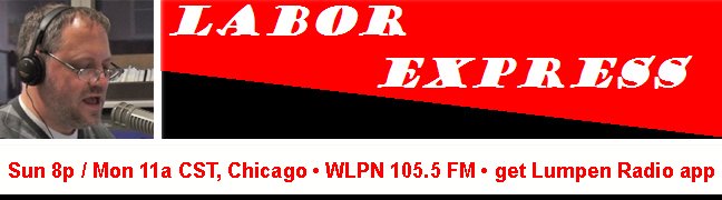 Sunday March 11 &amp; 18 at 8pm cst, and Monday March 12 &amp; 19 at 11am cst. Labor Express radio show w/ Jerry Mead-Lucero. Anti-JANUS protest plus more from economist Jack Rasmus.