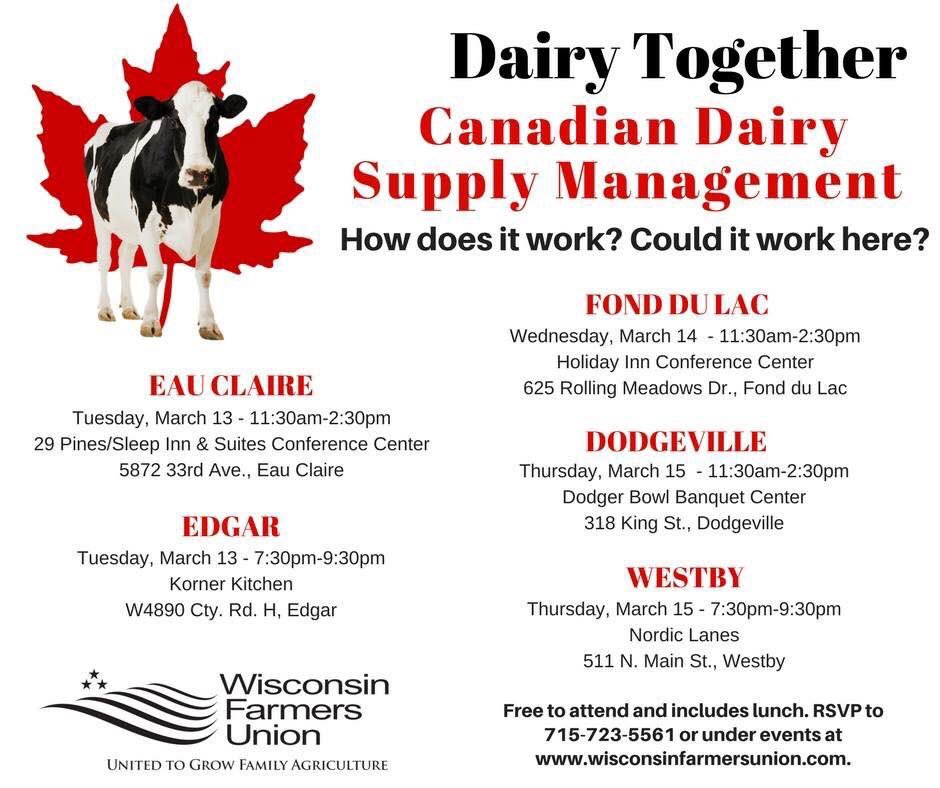 O Canada! Wisconsin farmers hosting a series on dairy supply management.