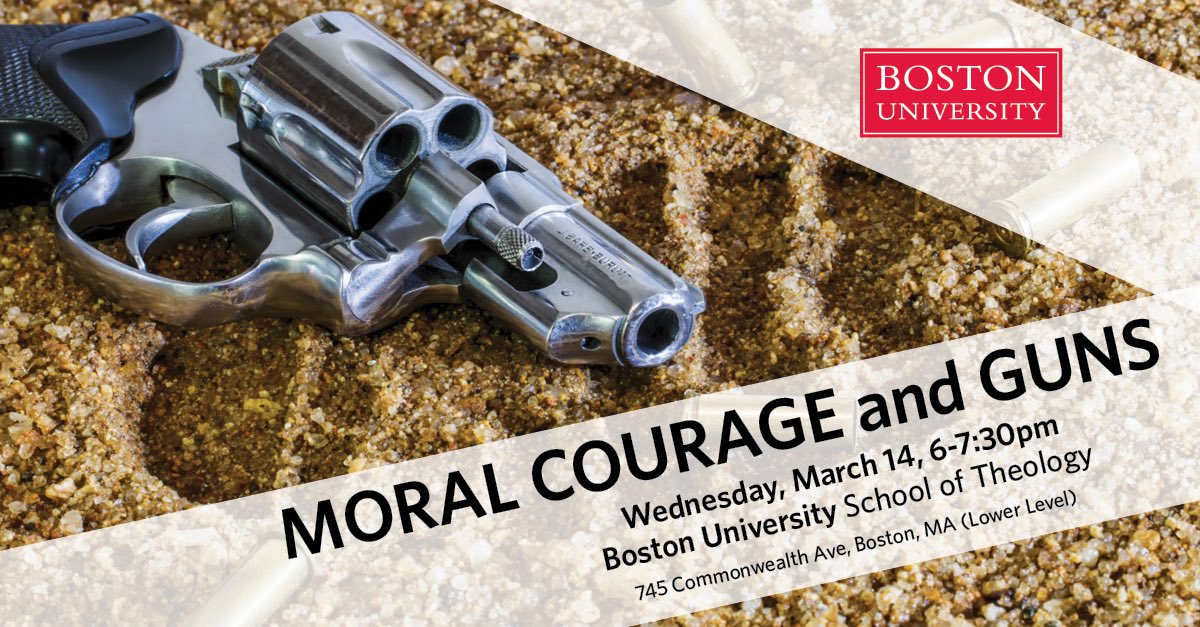 Please join me, Kenneth Elmore, Abrigal Forrester, Andrew Kimble, 
Judith Oleson, &amp; <a href="/BUTheology/">BU School of Theology (STH)</a> as we discuss:  

   MORAL COURAGE &amp; #GUNS 

Wed. March 14th at 6 PM. at Boston University. 

#ParklandStudentsSpeak #GunSenseNow #GUNviolence <a href="/NRA/">NRA</a> <a href="/Bradybuzz/">Brady | United Against Gun Violence</a>