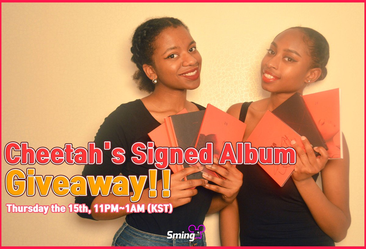 kserialofficial's tweet photo. #Sming_event #Cheetah #kpop #kpopgiveaway #giveaway
Get signed Cheetah's album!!!
When? 15th, Thursday 23:00~01:00 (KST)
How to participate?
◾️ Follow &amp; RT
◾️ Download Sming (https://t.co/MAP7b8VXLk  )
◾️ Follow Iyanu and Ririqueen
Reward
◾️Album signed by Cheetah! https://t.co/fzS0q9gOMz