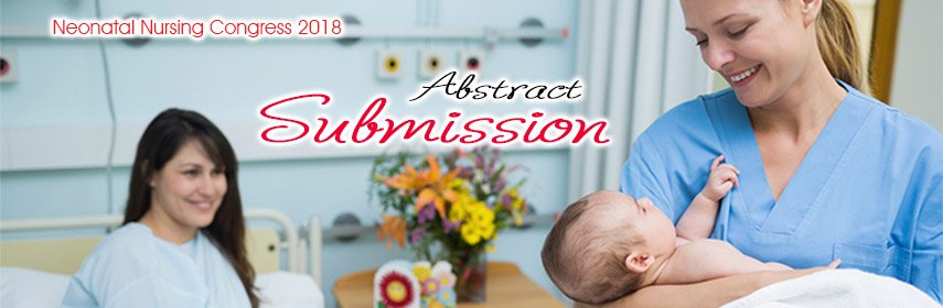 #NeonatalNursing #Neonatology #NeonatalNutrition #NeonatalDisorders #NeonatalResearch #NeonatalNursePractitioner #NeonatalGenetics #NeonatalVaccination #Pediatric&AdolescentGynecology #NeonatalSurgery #PediatricOncology  #NeonatalMedicine #NeonatalResuscitation @Neonatal_2018