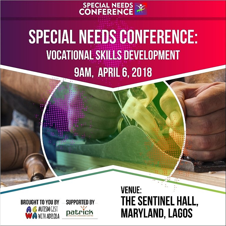 It's my honour to invite you to the Special Needs Conference:Vocational Skills Development.

#SNCV #SNC2018  #SpecialNeeds #VocationalSkillDevelopment #Autism #DownSyndrome #CerebralPalsy #VisualImpairment #HearingImpairment #PhysicalDisabilities #AutismGist  #PatrickSpeech