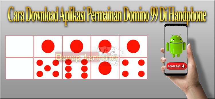 Download Aplikasi Domino 99 Belajar