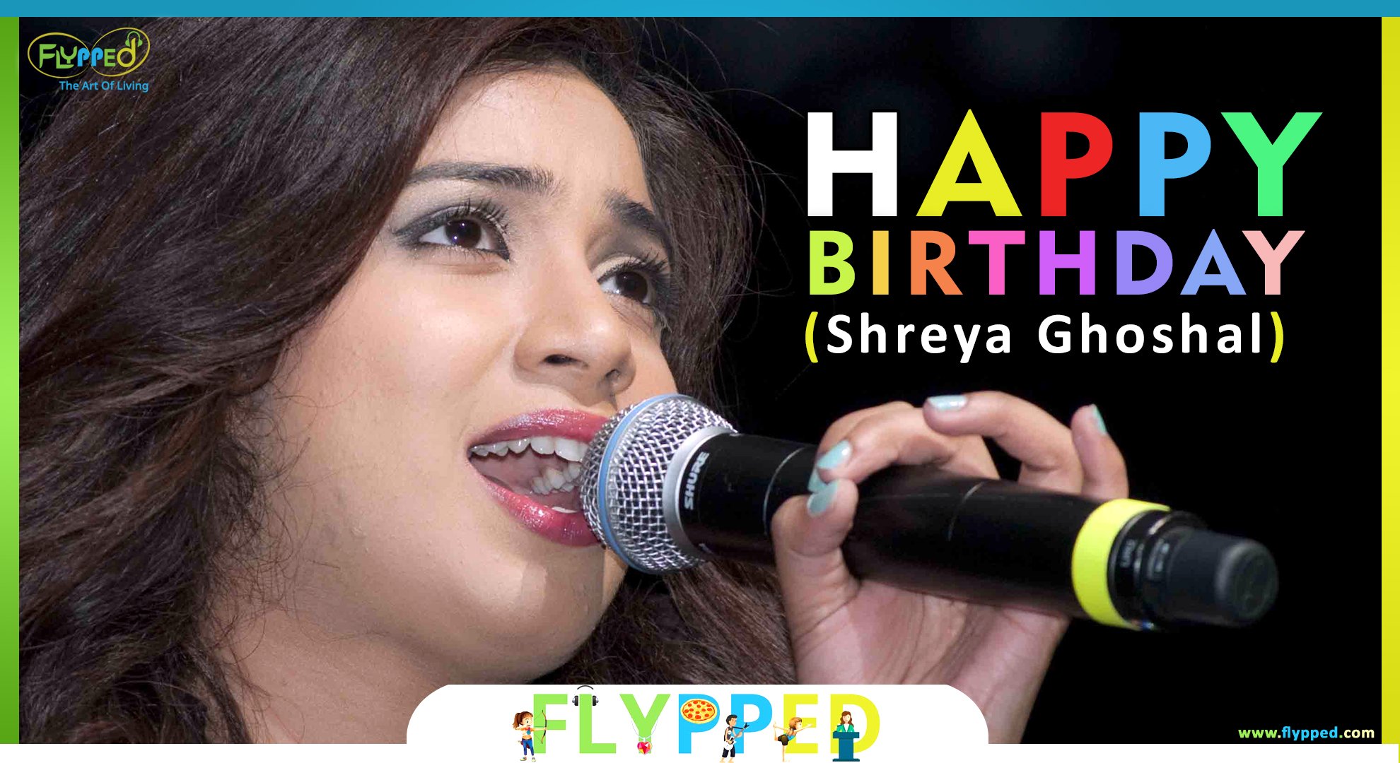 Happy Birthday Shreya Ghoshal   