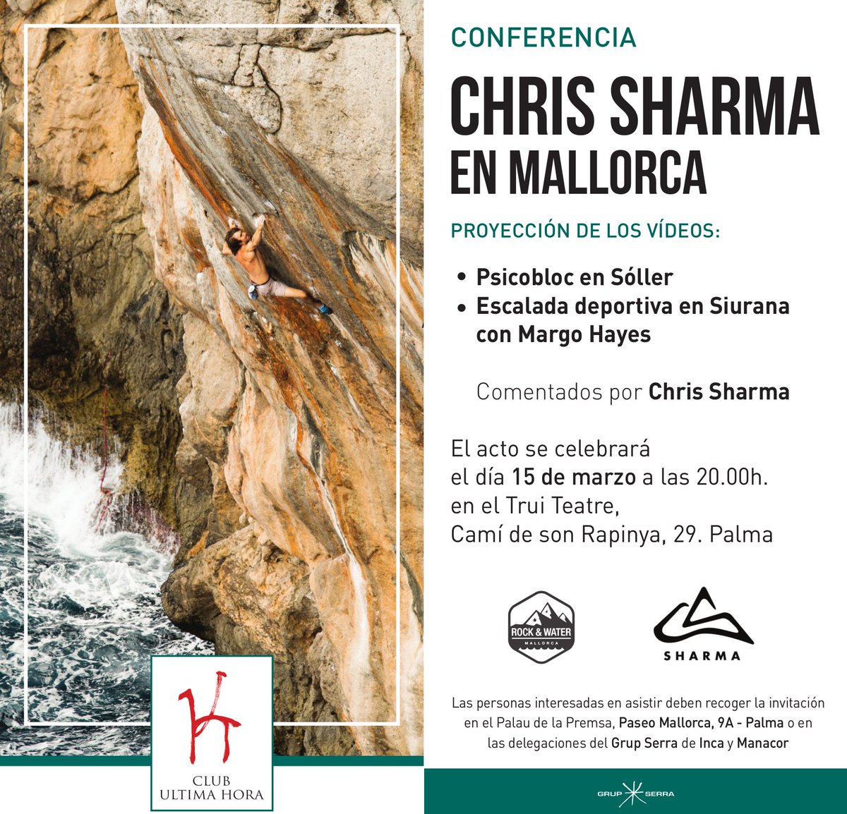 OcioEnMallorca (@divierteteconuh) on Twitter photo El Club <a href="/UHmallorca/">Ultima Hora Mallorca</a> organiza este jueves en <a href="/truiteatre/">truiteatre</a> la conferencia 'Chris Sharma en Mallorca', con <a href="/SharmaClimbing/">Chris Sharma</a> ➡ ultimahora.es/mallorca/ocio/… El Club <a href="/UHmallorca/">Ultima Hora Mallorca</a> organiza este jueves en <a href="/truiteatre/">truiteatre</a> la conferencia 'Chris Sharma en Mallorca', con <a href="/SharmaClimbing/">Chris Sharma</a> ➡ ultimahora.es/mallorca/ocio/…