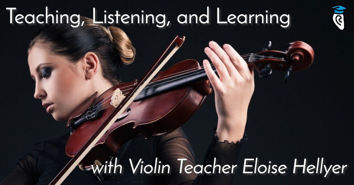 How important are listening skills for #violin students? We asked violin teacher @EloiseHellyer: eartra.in/eloise1 #eartraining