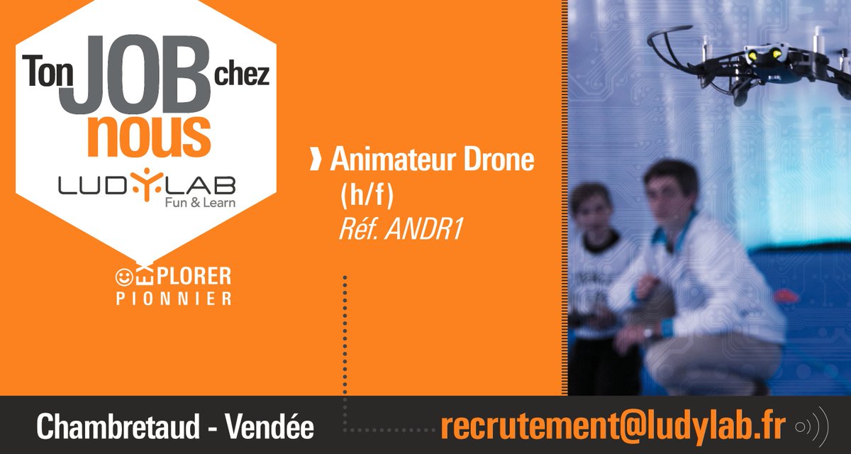 Tu es passionné(e) par les drones ? Deviens Animateur Drone au LUDyLAB ! 

↪ Pour rejoindre notre team de LUDyEXPLORERS, postuler ici : recrutement@ludylab.fr (sous la référence ANDR1) #tonJOBcheznous #Emploi #Vendée #Drone