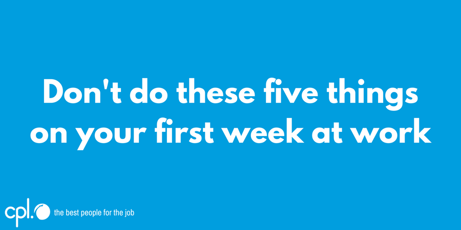 CplResources's tweet photo. Starting a new job this week? Here are our 5 tips on what not to do on your first week!
https://t.co/oYybZkjAr7 https://t.co/c2IjzjisBo