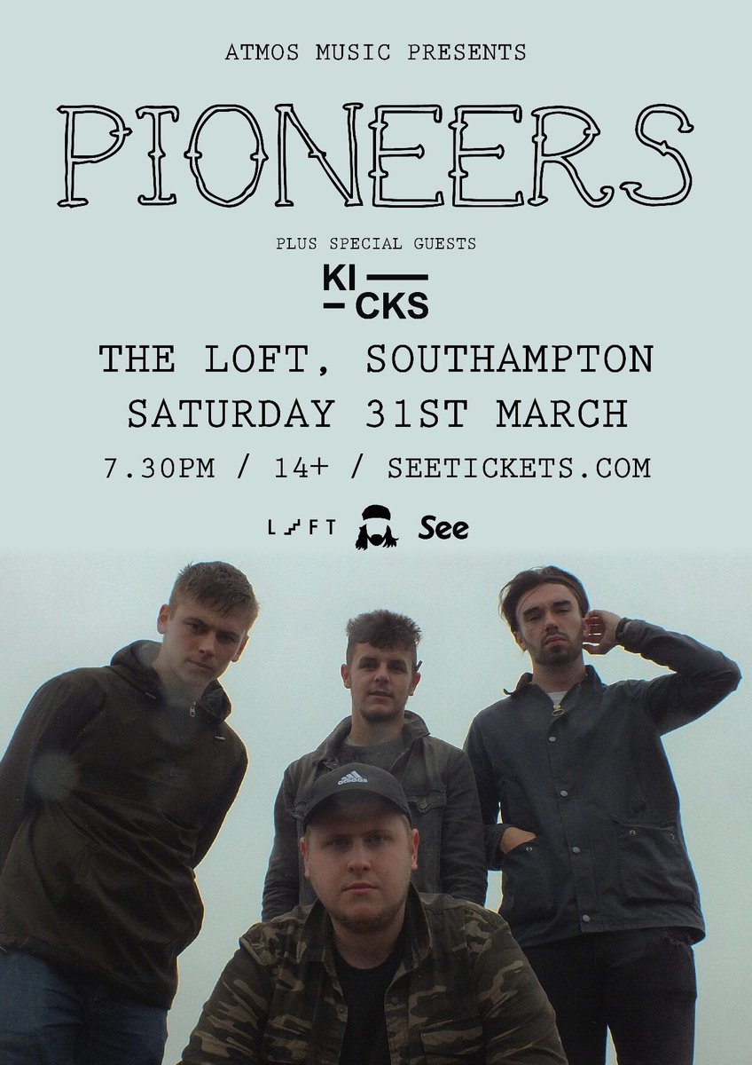 kicksbanduk's tweet photo. Happy to announce we are supporting @UK_Pioneers at The Loft. Tickets on sale now https://t.co/Afwpek1xYb
