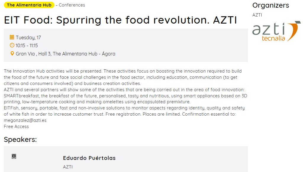 MLavilla13's tweet photo. EIT-Food: Spurring the food revolution! Conference by Dr. Eduardo Puértolas from @aztitecnalia at @AlimentariaBCN #Alimentaria2018 https://t.co/jITHsX5Uus