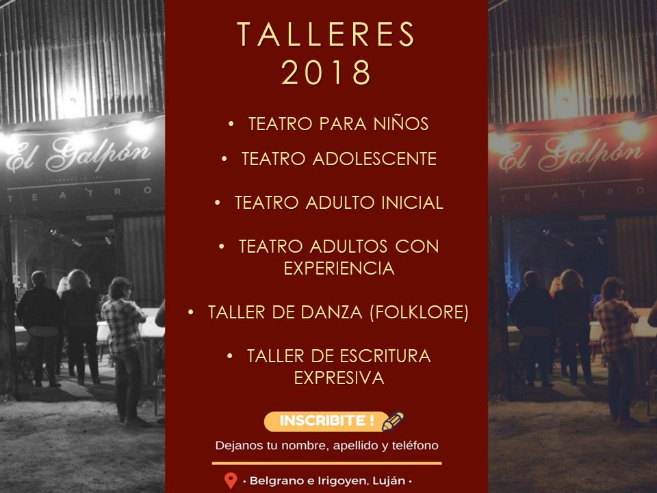 ElGalponLujan's tweet photo. Nuestra oferta de talleres 2018!!!
Largamos las inscripciones! 
Para saber más o inscribirte escribinos por MD. 
#talleres #teatro #danza #escritura
@elcivismo @lavidrieralujan @LujanCultura @lujanhoy @shannyle @lapaginadelujan @LujanenLinea @QueHacerEnLujan https://t.co/fctAEfctdQ
