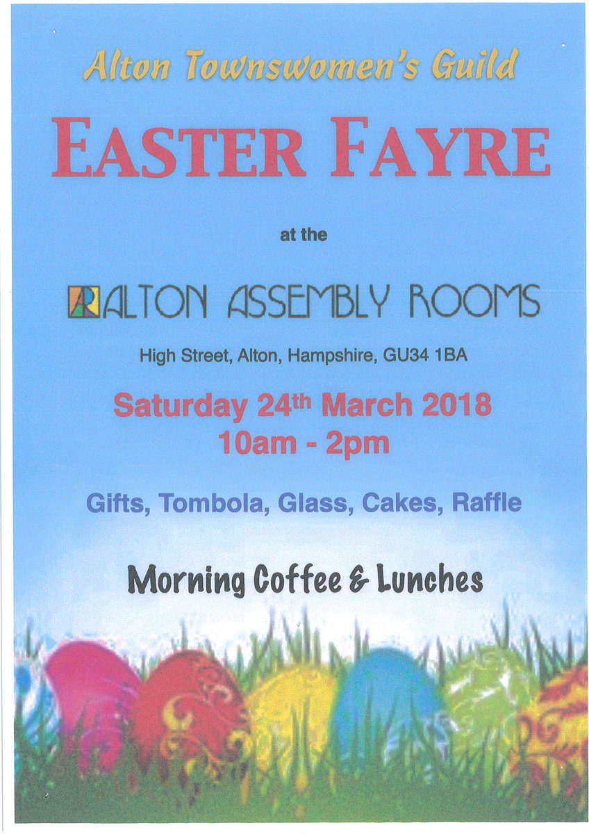 Alton Assembly Rooms (@aassemblyrooms) on Twitter photo Don't forget Alton Townswomen's Guild Easter Fayre on Sat 24th March 10am-2pm Don't forget Alton Townswomen's Guild Easter Fayre on Sat 24th March 10am-2pm