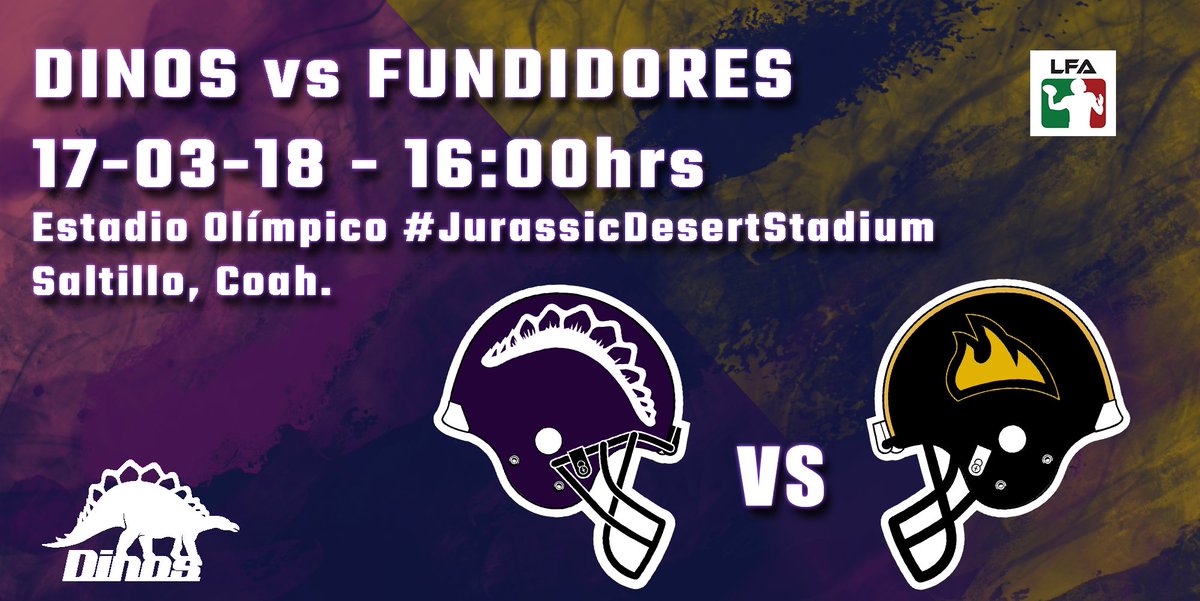 DinosLFA's tweet photo. Capítulo 2 #ClásicoNorte @DinosLFA VS @FundidoresLFA 
A defender la casa con todo el #PoderDinos ante el #ReinoDeFuego
RECUERDA: Tu boleto del partido anterior (Dinos vs Mexicas)
¡Es v��lido en este partido! #OlaMorada a llenar el #JurassicDesertStadium

| #Football #Mexico https://t.co/OJ4NYvsoPI