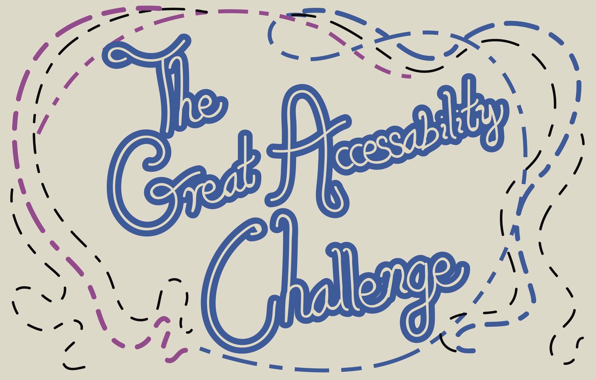 Image description: Title text reads, “The Great Accessibility Challenge” in loopy lettering. The title text is surrounded by purple, blue, and black dotted lines. In VT’s interactive campus map, purple dotted lines represent inaccessible routes, or routes with a slope steeper than a 1 foot increase in height for every 8 feet in length. Blue dotted lines represent routes with a slope that is less than this 1:8 ratio.