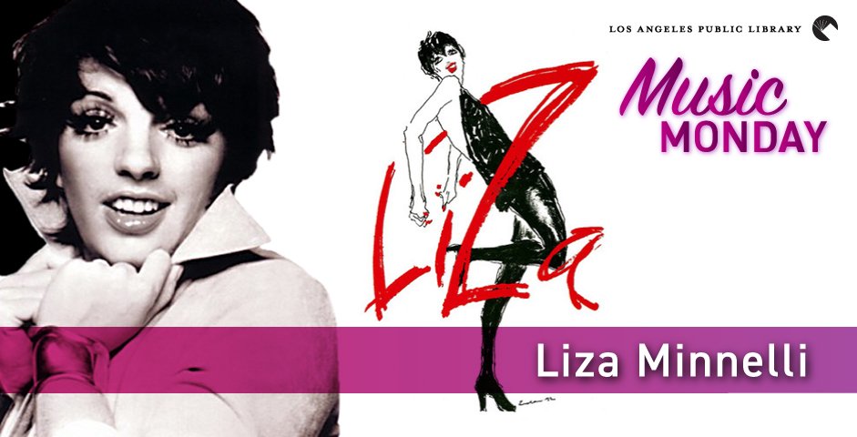 Music Monday: Happy Birthday, Liza Minnelli!  