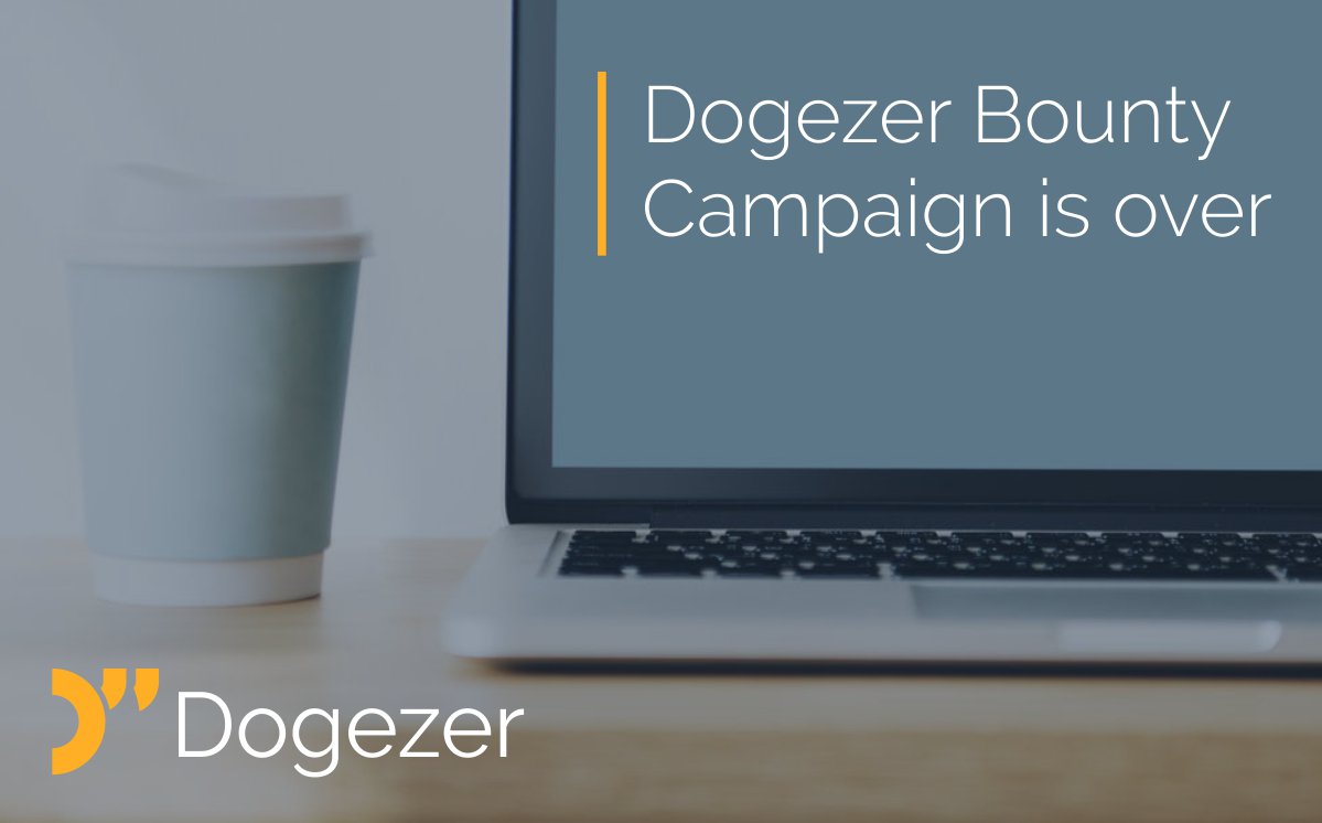 dogezerCom's tweet photo. Dogezer Bounty Campaign is over. 
Dogezer team thanks all of the participants for their work! #Dogezer #development #ICO #soft #software #ITO https://t.co/4v4SetJXYe